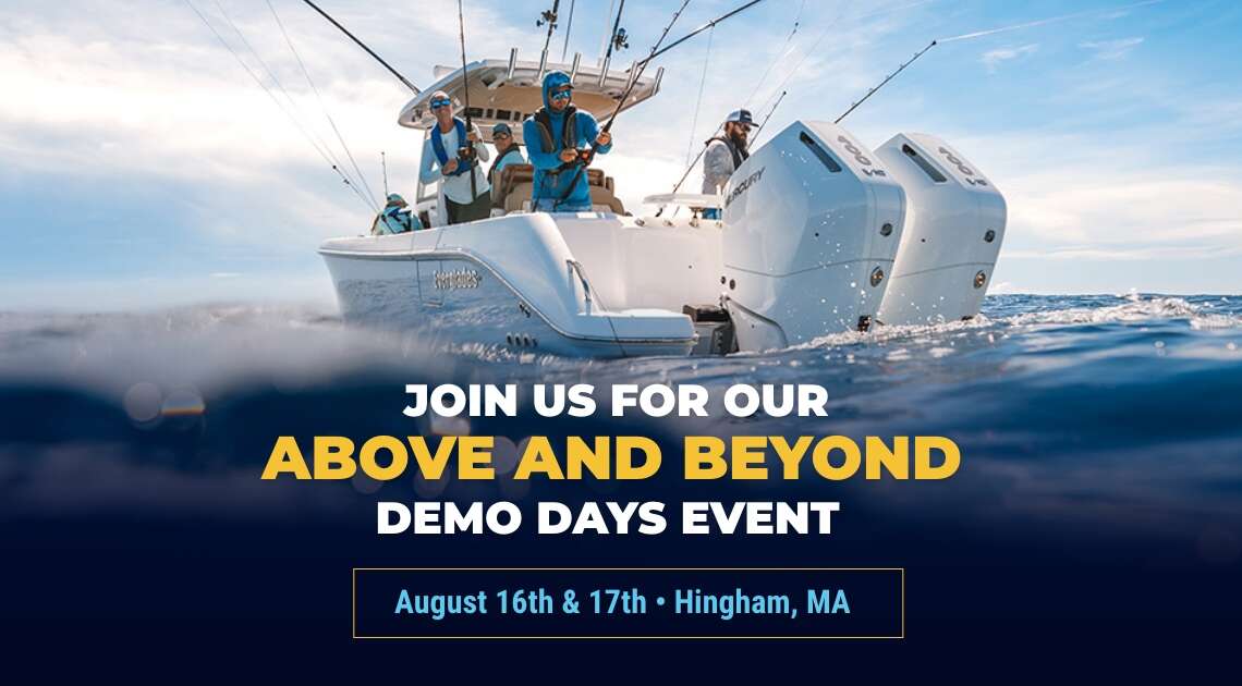 Join Us for the Everglades Above and Beyond Demo Days at Oyster Harbors Marine Hingham! OHM Above and Beyond – FB Post
